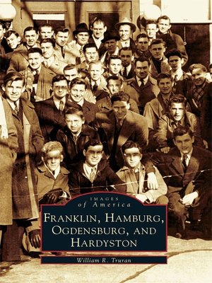 cover image of Franklin, Hamburg, Ogdensburg, and Hardyston